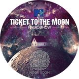 TICKET TO THE MOON radioshow – DAVID KENO//air from 30.05.14//