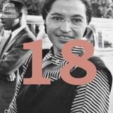 18 | Dedicated to Rosa Parks