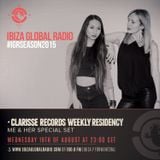 ME & her for Clarisse on Ibiza Global Radio - Agosto 15