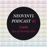 Neovinyl Podcast 41 - Carlo - Best of Neovinyl 2014