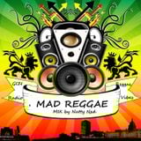 Reggae Vibes #9: Mad Reggae Mix