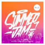 ALOHA CAMPING // A-team "SUMMER JAM'14" Pt.1