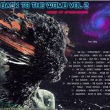 BACK TO THE WOMB VOL.2 2014 MIXED BY SPIKEMEMIKE