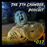 The 7th Chamber Podcast #017: Bad Melon Vibes