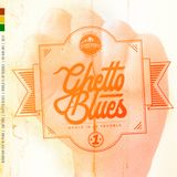 Ghetto Blues aka World is in Trouble Pt. 1