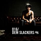 Dem Slackers - The Fat! Club Mix 016