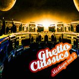 Ghetto classics vol.2 -Harddickplaya mixtape