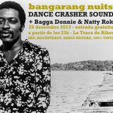 Dance Crasher Sound @ Bangarang Nuits (28-12-13, La Traca de Ribes)