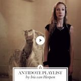 Antidote Playlist by Iris Van Herpen.