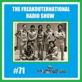 The FreakOuternational Radio Show #71 14/10/2016