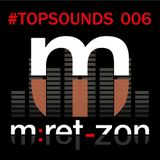 m:ret-zon - Topsounds 006 (68 min mixtape)
