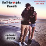 Ron Sky - Subtropic Fresh Radioshow (Episode 113)