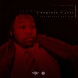 Sleepless Nights 1 By DJ HOMICIDE.