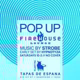 Firehouse Pop Up @ Pallantia - Late Set Strobe Feb 3rd 2016