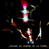 _VOYAGE AU CENTRE DE LA TERRE_#2_AOÛT 2012_