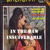 In The Raw- Insufferable