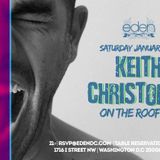 Keith Christopher LIVE @ Club Eden DC (2013)