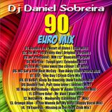 DJ DANIEL SOBREIRA - 90 EURO MIX