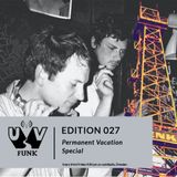 UV Funk 027: Permanent Vacation Special