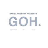 DANIEL PRESTON pres. Generation Of House Vol. 4