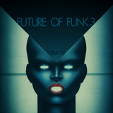 The Future of Funk 3