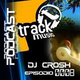 TRACKMUSIC PODCAST # 08 - BY DJ-CROSH