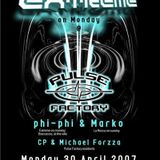 Pulse Factory Extreme on Monday party 30 April 2007 deejays Phi-Phi & Marko