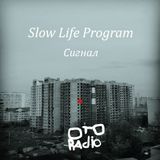 Slow Life Program - Live Set 16.05.2015 Lick Brick Studio