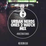 Brown Bear - Urban Nerds #Ones2Watch Mix