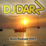 DJ Darz - Podcast 001 Ibiza Podcast 2007 (July 2007 - Ibiza Classics - with guide to clubs etc)
