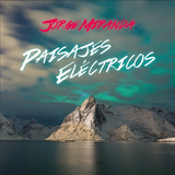 Jorge Miranda - Paisajes Eléctricos (Abril 2013)
