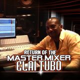 3-DJ ELAI(TUBO) RETURN OF THE MASTER MIXER series mix.3 nychouseradio.com 10/22/14 SHOW