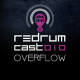 Redrumcast 010 by Overflow