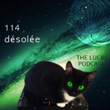 THE-LUCID-PODCAST-114_désolée_LUCIDFLOW-RECORDS_COM.