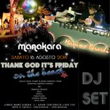 Massimo Berardi djset -T.G.i.F. on the beach MANAKARA Tortoreto lido 16.08.14