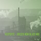 Experte - Reccs nem blues