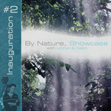 By Nature, Showcase #2: Inauguration, Part 1: Summer Team (1/25/14)
