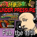 UNDER PRESSURE REGGAE RADIO SHOW - FEB. The 11th 2014