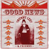 Bunny Lee & Friends "Good News Extended Mixes"