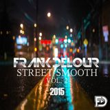 Street Smooth 2015 Volume 2