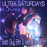 Ultra Saturdays - MTB & BGB - 101614