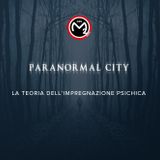 #6 - Paranormal City - 12 gennaio 2016 - Un interessante file audio dalla Calabria