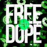 Some Wicked - Free Dope 2011