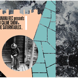 Banana Rec x Au Calme Show # 1 by The Saturntables