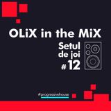 OLiX in the Mix - Setul de joi #12
