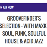 Groovefinder's Selection on Soundfusion Radio - Show #1 29/05/2015 Hour 1