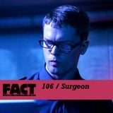 FACT Mix 106: Surgeon