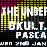 Back To The Underground - Hosted By DKult Guest Pascal Nuzzo 2nd Jan 2013
