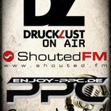 13.05.2012 DruckLust On Air PPC Special - Ladyiax