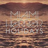 Miami Horror - Holidays (TIGHT Remix)